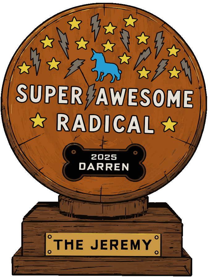 Front of the Super Awesome Radical League trophy